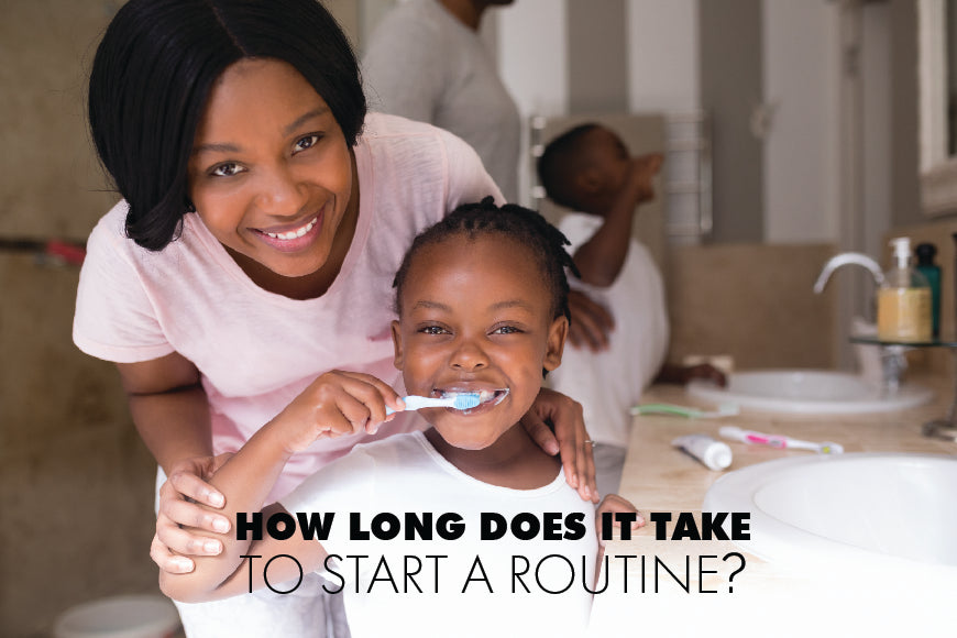 How long does it take to get a child into a routine?