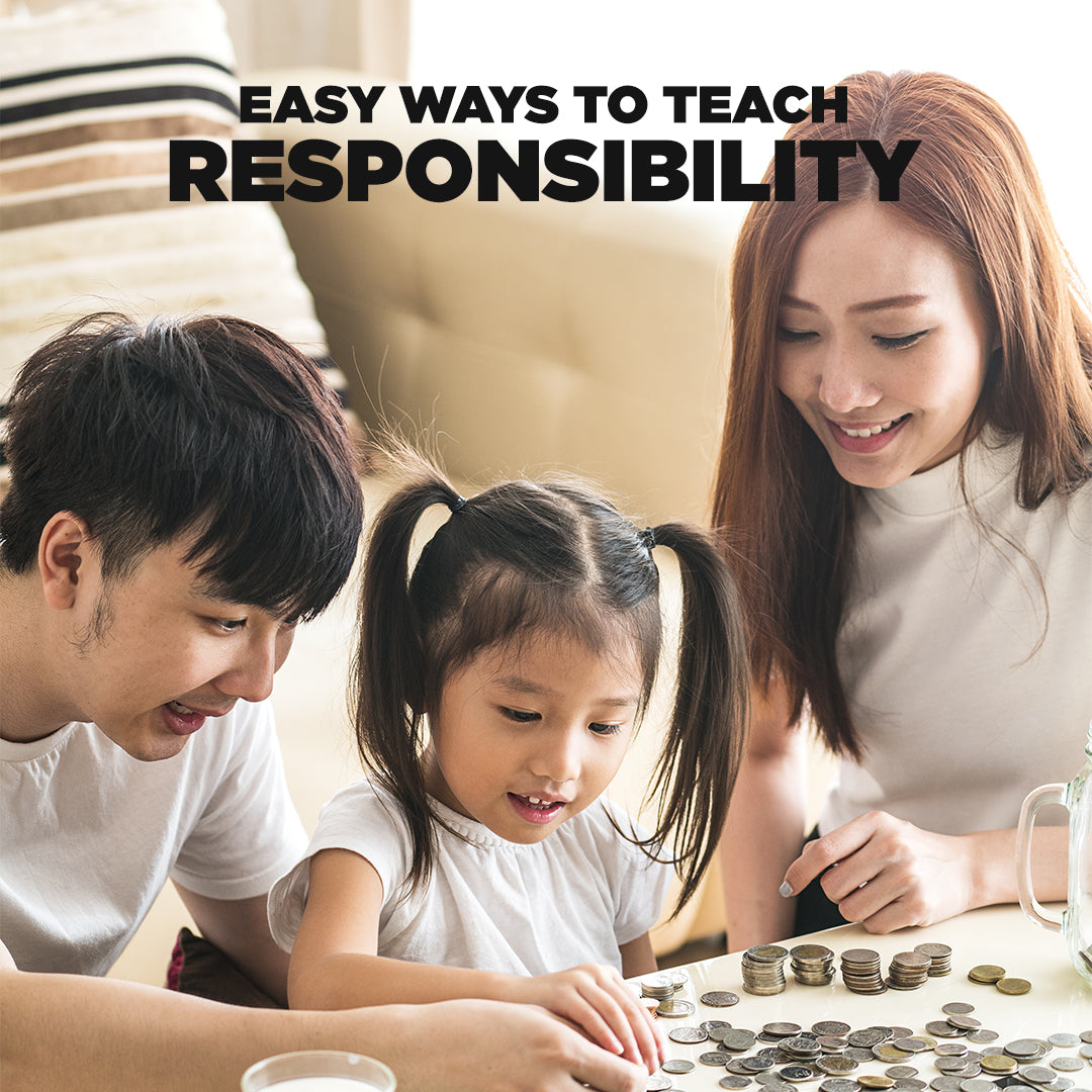 Easy Ways to Teach Responsibility