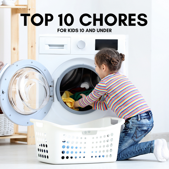 Top 10 Chores for Kids 10 and Under