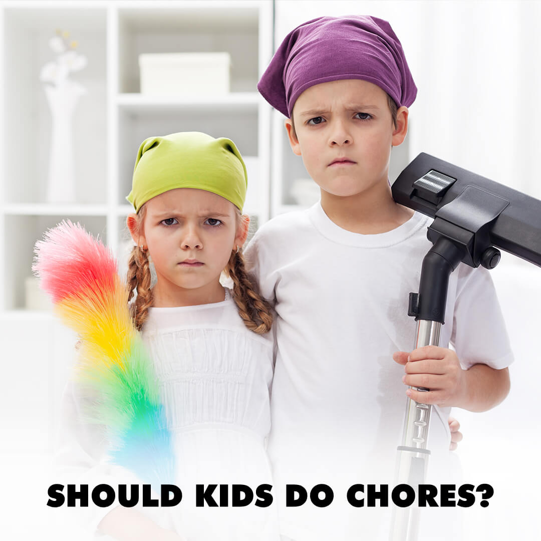 Should Children Do Chores?