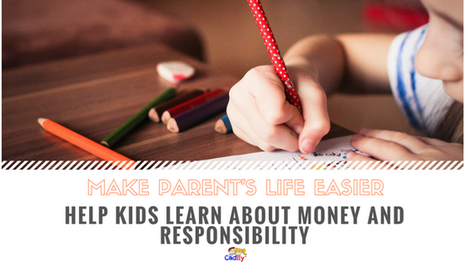 Make parent’s life easier -- here is a tool to help kids learn about money and responsibility